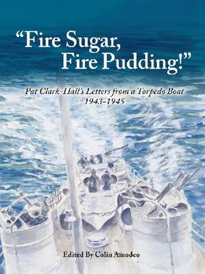Fire Sugar, Fire Pudding