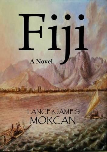 Fiji: A Novel
