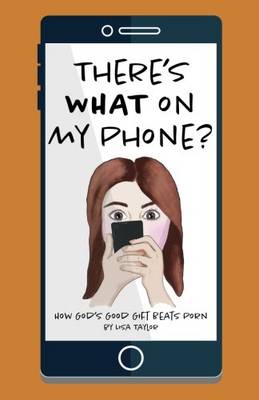 There's What on My Phone?