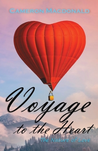 Voyage to the Heart