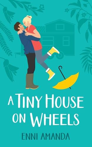 A Tiny House on Wheels