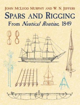 Spars & Rigging:from Nautical Routi