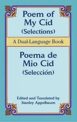 Poem of My Cid/Poema De Mio Cid