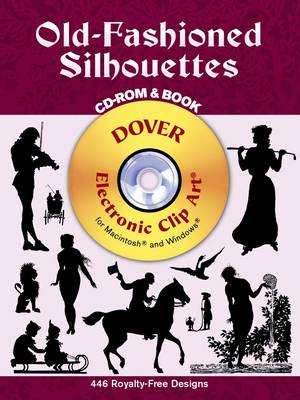 Old-Fashioned Silhouettes