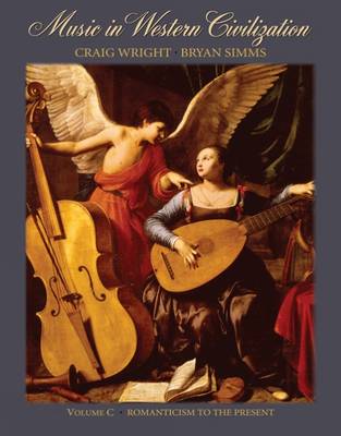 Music in Western Civilization: v. C
