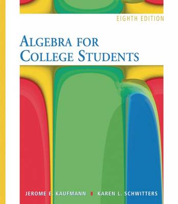 Algebra For College Students