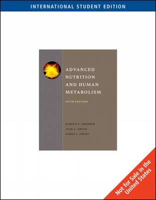Advanced Nutrition and Human Metabolism