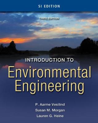 Introduction to Environmental Engineering - SI Version