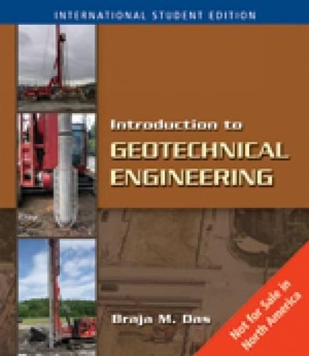 Introduction to Geotechnical Engineering
