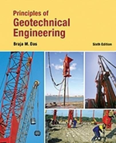 Principles of Geotechnical Engineering