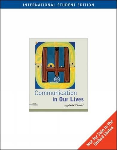 Communication in Our Lives