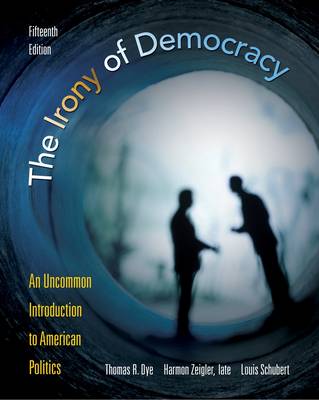 The Irony of Democracy