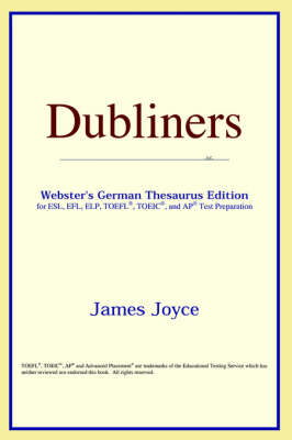 Dubliners (Webster's German Thesaurus Edition)