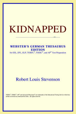 Kidnapped (Webster's German Thesaurus Edition)