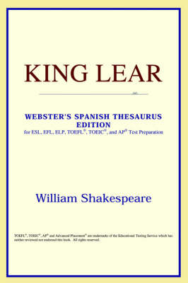 King Lear (Webster's Spanish Thesaurus Edition)