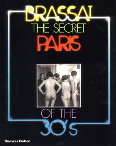 The Secret Paris of the 30s