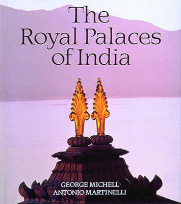 The Royal Palaces of India