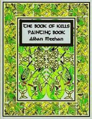 "The Book of Kells Painting Book