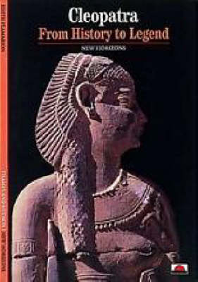 Cleopatra: From History to Legend