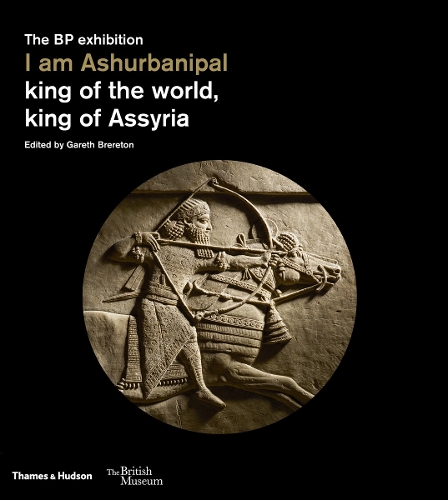 I am Ashurbanipal by Gareth Brereton