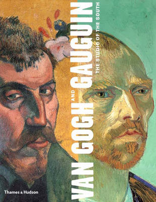 Van Gogh and Gauguin: The Studio in t