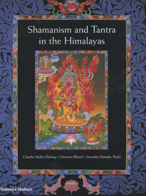 Shamanism and Tantra in the Himalayas