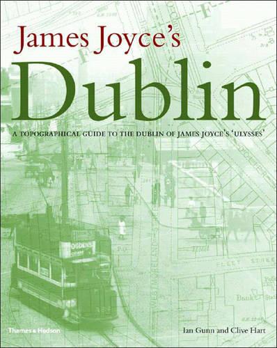 James Joyce's Dublin
