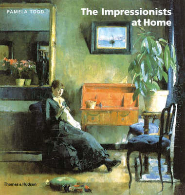 The Impressionists At Home