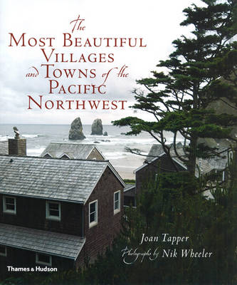 Most Beautiful Villages and Towns of the Pacific Northwest
