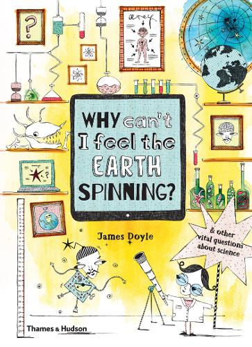 Why Can’t I Feel the Earth Spinning?