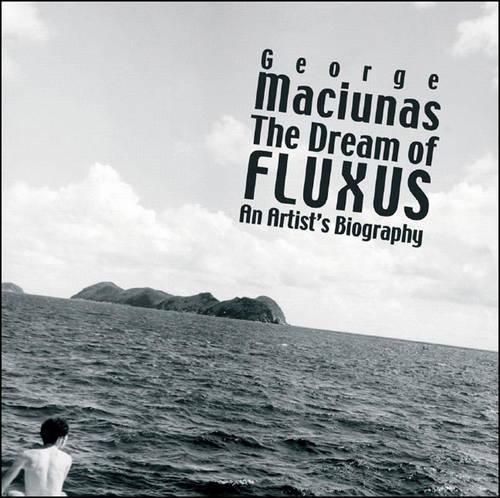 The Dream of Fluxus