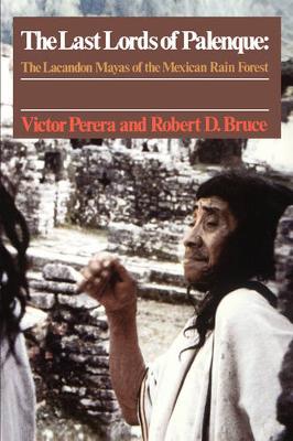 The Last Lords of Palenque