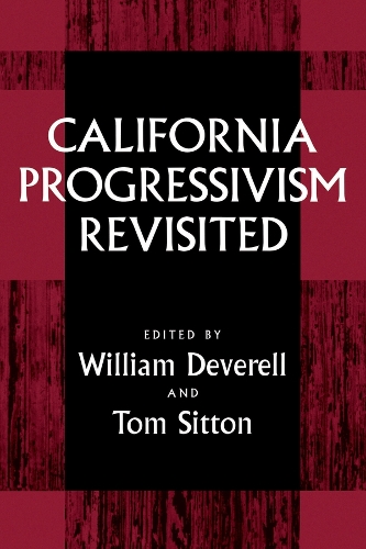 California Progressivism Revisited