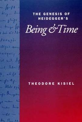 The Genesis of Heidegger's Being and Time