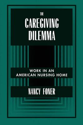 The Caregiving Dilemma