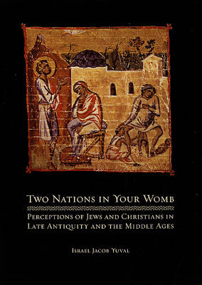 Two Nations in Your Womb