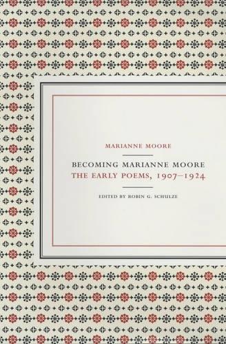 Becoming Marianne Moore