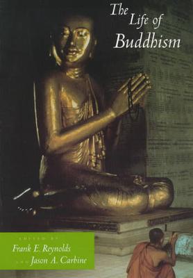 The Life of Buddhism
