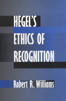 Hegel's Ethics of Recognition