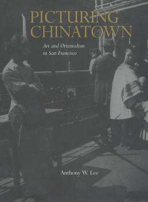Picturing Chinatown