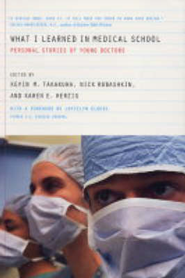What I Learned in Medical School
