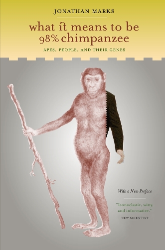 What It Means to Be 98% Chimpanzee