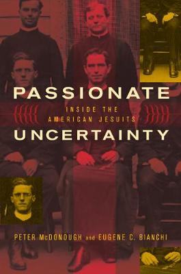 Passionate Uncertainty