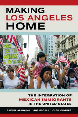 Making Los Angeles Home