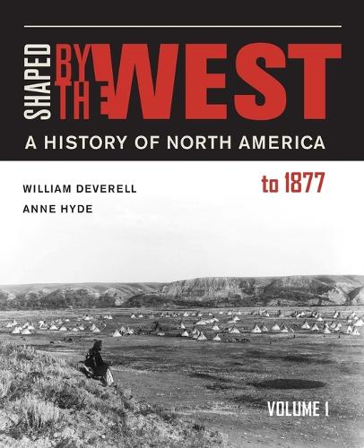 Shaped by the West, Volume 1