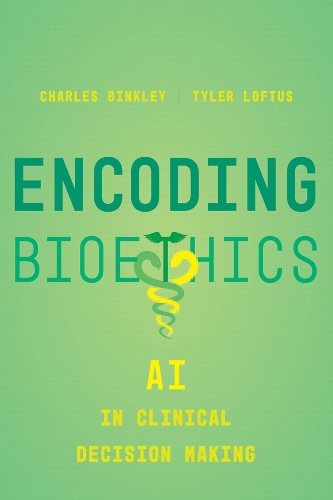 Encoding Bioethics