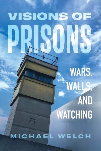 Visions of Prisons