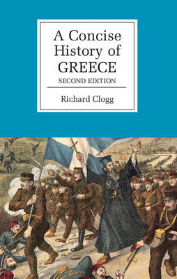 Cambridge Concise Histories: A Concise History of Greece