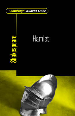 Cambridge Student Guide to Hamlet