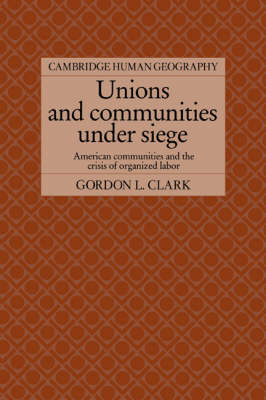 Unions and Communities under Siege